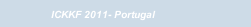 ICKKF 2011- Portugal